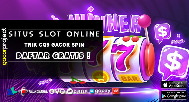 Trik Cq9 Gacor Spin